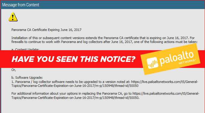 Palo Alto Panorama Certificate Expiration June 16th 2017 CentraComm